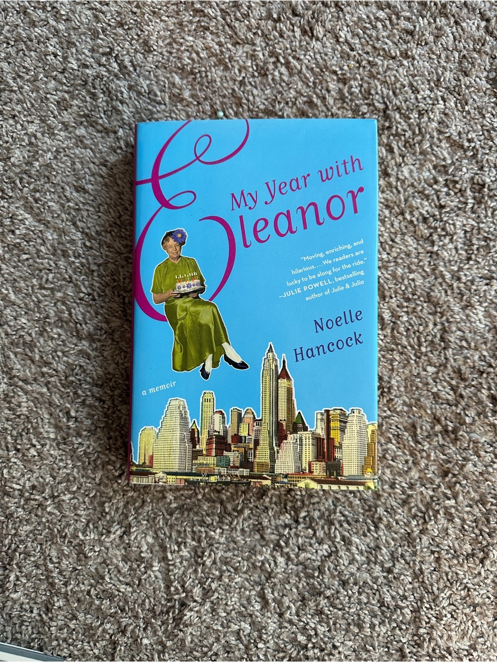 My Year with Eleanor by Noelle Hancock - Blue Hardcover